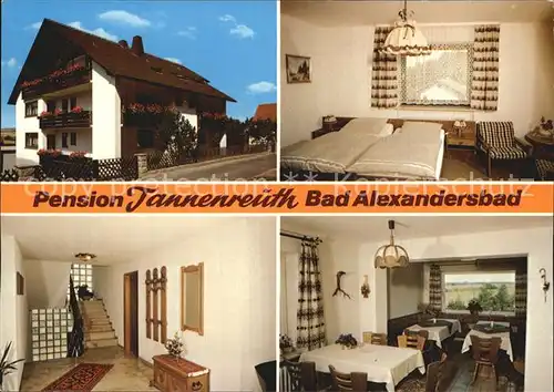 Bad Alexandersbad Pension Tannenreuth  Kat. Bad Alexandersbad