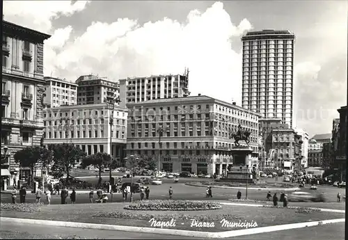 Napoli Neapel Piazza Municipio Kat. Napoli