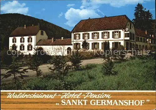 St Germanshof Waldrestaurant Sankt Germanshof  Kat. Bobenthal