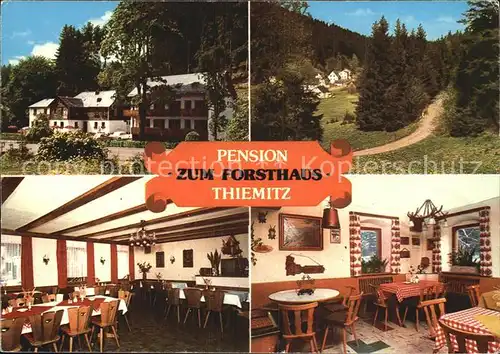 Thiemitz Wald Gaststaette Zum Forsthaus  Kat. Schwarzenbach a.Wald