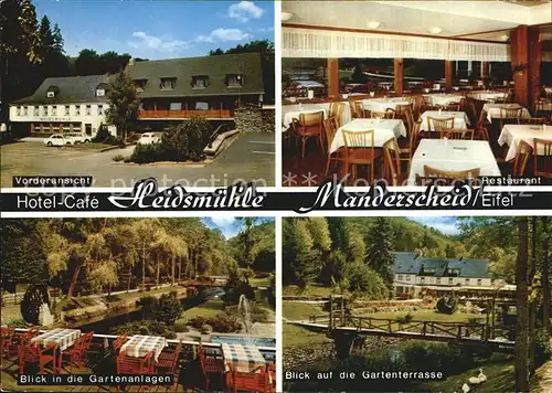 Manderscheid Eifel Hotel Cafe Heidsmuehle Restaurant Gartenanlagen Gartenterrasse Kat. Manderscheid