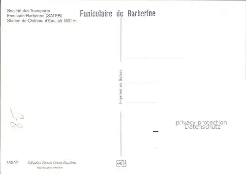 Barberine Funiculaire Station de Chateau d`Eau Kat. Le Chatelard