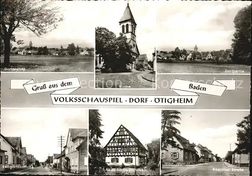 oetigheim Volksschauspiel Dorf Rebgartenstrasse Fachwerkhaus Kat. oetigheim