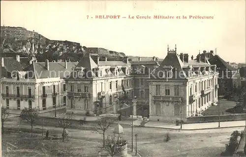 Belfort Alsace Le Cercle Militaire et la Prefecture Kat. Belfort