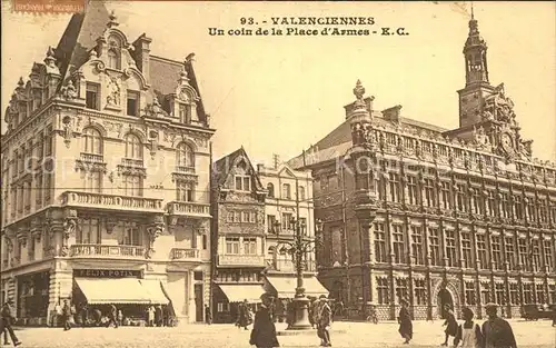 Valenciennes Un coin de la Place d Armes Kat. Valenciennes