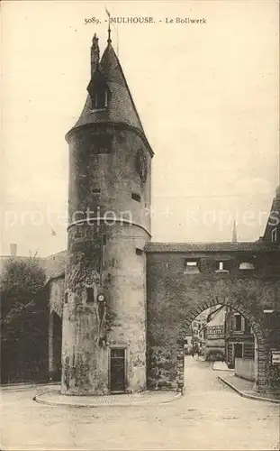 Mulhouse Muehlhausen Le Bollwerk Kat. Mulhouse