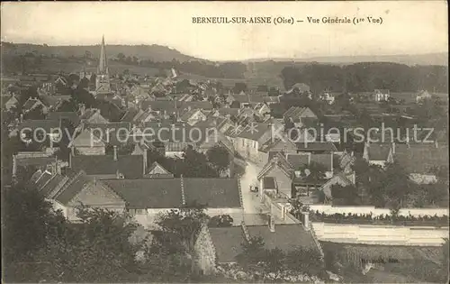 Berneuil sur Aisne Vue generale Kat. Berneuil sur Aisne