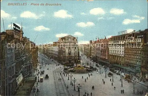 Bruxelles Bruessel Place de Brouckere Monument Kat. 