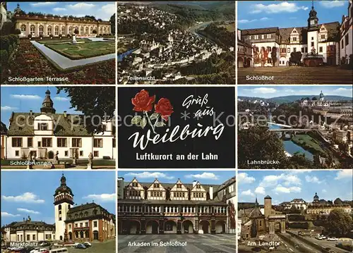 Weilburg Schlosshof und Garten Lahnbruecke Landtor  Kat. Weilburg Lahn