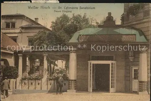 Dresden Weisser Hirsch Dr Lahmanns Sanatorium Neuer Eingang Kat. Dresden Elbe