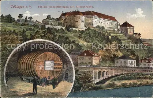 Tuebingen Schloss Hohentuebingen Alleenbruecke Fass  Kat. Tuebingen