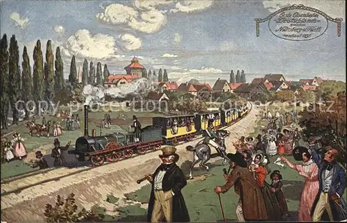 Nuernberg Die erste Eisenbahn in Deutschland Kat. Nuernberg