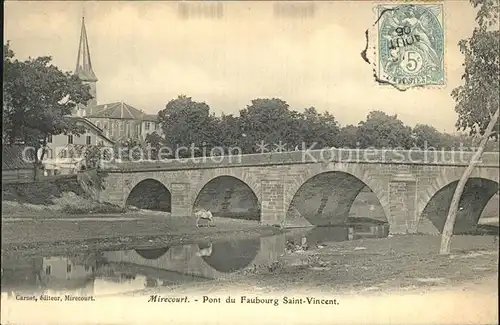 Mirecourt Pont du Faubourg Saint Vincent Eglise Kat. Mirecourt