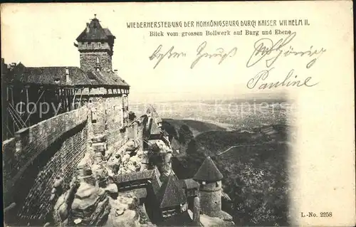 Hohkoenigsburg Haut Koenigsbourg Wiederherstellung durch Kaiser Wilhelm II Blick vom Bollwerk Kat. Orschwiller