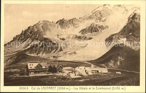 Col du Lautaret Les Hotels et le Combeynot Glacier Kat. Saint Vincent les Forts