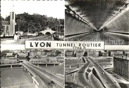 Lyon France Tunnel Routier  Kat. Lyon