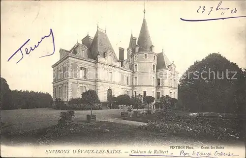 Evaux les Bains Chateau de Relibert Schloss Kat. Evaux les Bains