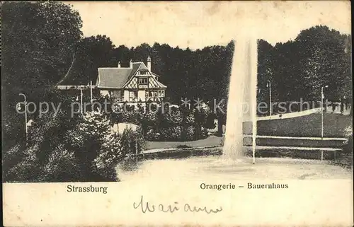 Strassburg Elsass Orangerie Bauernhaus Fontaene Kat. Strasbourg