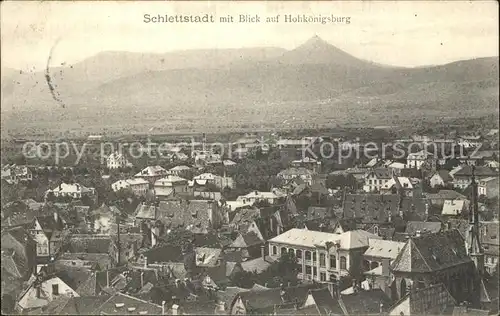 Schlettstadt Panorama mit Blick auf Hohkoenigsburg Kat. Selestat