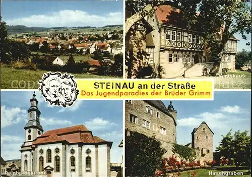 Steinau Strasse Amtshaus Reinhardskirche Hirschengraben Kat. Steinau an der Strasse