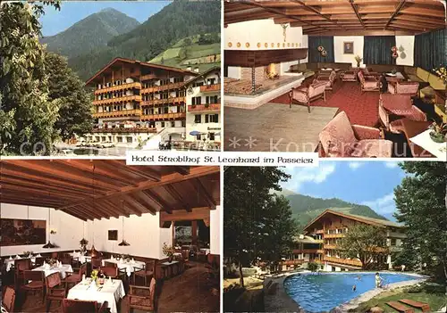 St Leonhard Passeier Hotel Stroblhof Kat. St Leonhard in Passeier Suedtirol