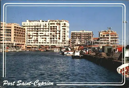 Saint Cyprien Plage Le Port Collection Lumiere et Couleurs du Roussillon Kat. Saint Cyprien Pyrenees Orientales