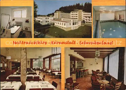 Neutrauchburg Kuranstalt Schwabenland Restaurant Hallenbad Kuranwendungen Kat. Isny im Allgaeu