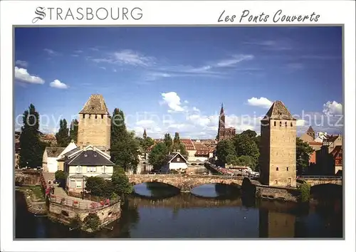Strasbourg Alsace Les Ponts Couverts Tours ueberdachte Bruecken Tuerme Muenster Kat. Strasbourg