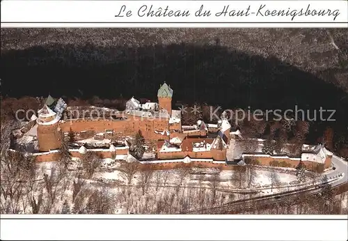 Haut Koenigsbourg Hohkoenigsburg Chateau en hiver Collection Images de France Kat. Orschwiller
