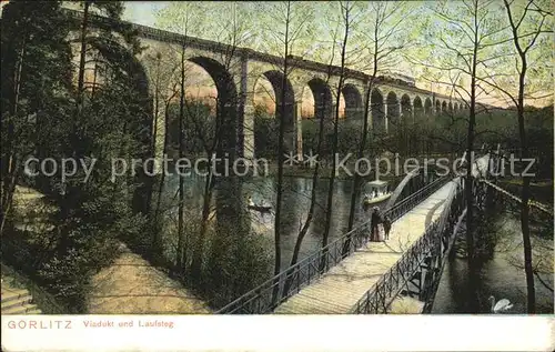 Goerlitz Sachsen Viadukt Laufsteg Kat. Goerlitz