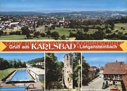 Langensteinbach Karlsbad Panorama Schwimmbad Barbarakapelle Rathaus Kat. Karlsbad