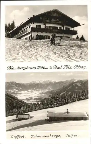 Bad Toelz Blomberghaus Winterpanorama Guffert Achenseeberge Juifen Kat. Bad Toelz