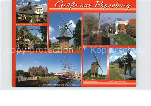 Papenburg Kreuzfahrtschiff Ems Kanal Bruecke Windmuehle Kirche Von Velen Anlage Denkmal Rathaus Segelschiff Brigg Friederike Kat. Papenburg