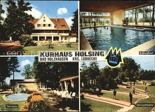 Bad Holzhausen Luebbecke Kurhaus Holsing Minigolf Kurhaus Hallenbad Kat. Preussisch Oldendorf