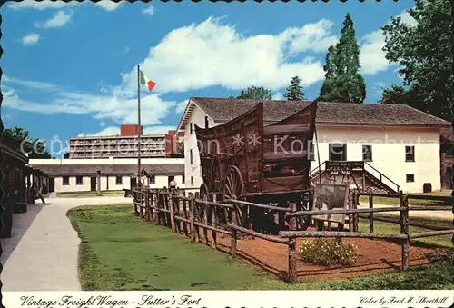 Sacramento California Sutters Fort Vintage Freigt Wagon Kat. Sacramento
