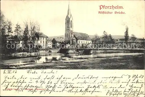 Pforzheim Altstaedter Bruecke Kirche Kat. Pforzheim
