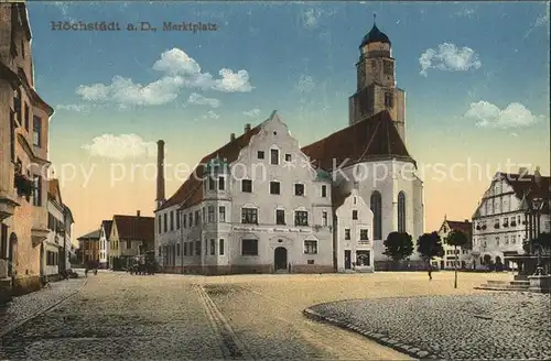 Hoechstaedt Donau Marktplatz Kirche Kat. Hoechstaedt a.d.Donau