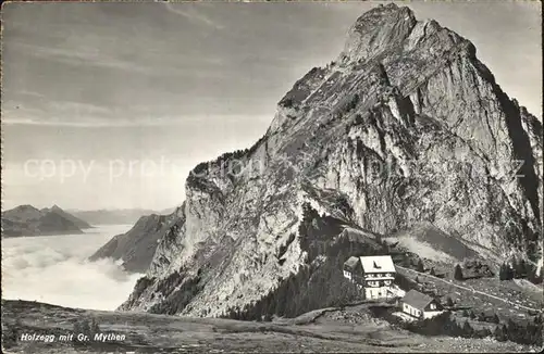 Holzegg Berggasthaus mit Grossen Mythen Nebelmeer Schwyzer Voralpen Kat. Holzegg