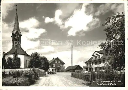 Neukirch Thur Pfarrhaus und Kirche Kat. Neukirch Thur
