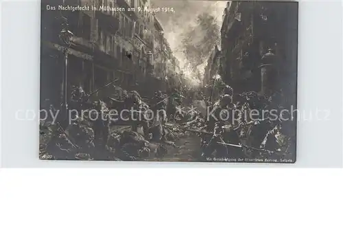 Muehlhausen Elsass Nachtgefecht 9. August 1914 Kat. Mulhouse