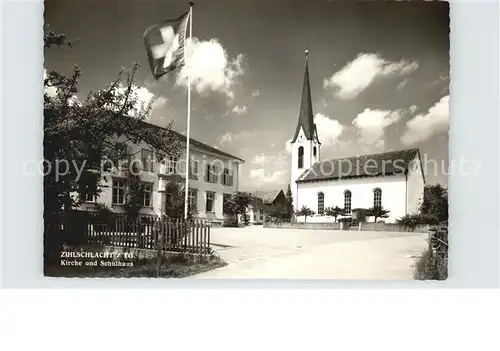 Zihlschlacht Kirche und Schulhaus Kat. Zihlschlacht