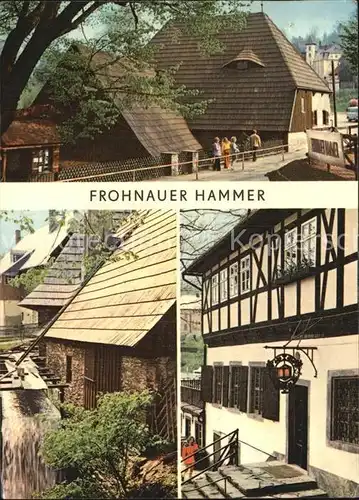 Frohnau Annaberg Frohnauer Hammer Hammerwerk mit Herrenhaus und Gaststaette Kat. Annaberg