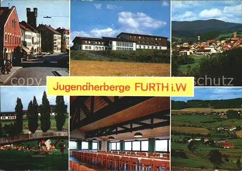 Furth Wald Jugendherberge Stadtblick Liegewiese Speisesaal Panorama Kat. Furth im Wald
