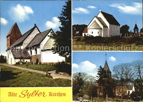 Sylt St Severin Kirche Keitum St Martin Kirche Morsum St Niels Kirche Westerland Kat. Sylt Ost