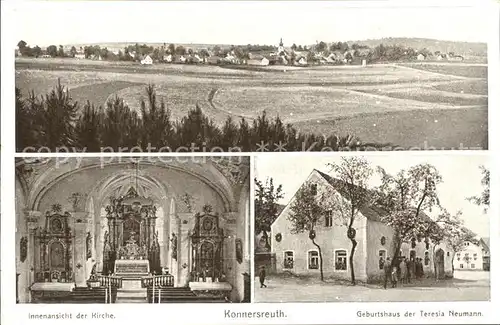 Konnersreuth Oberpfalz Kirche Geburtshaus von Teresia Neumann Kat. Konnersreuth