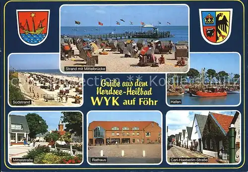 Wyk Foehr Strand Mittelbruecke Suedstrand Hafen Mittelstrasse Rathaus Carl Haeberlin Strasse Kat. Wyk auf Foehr
