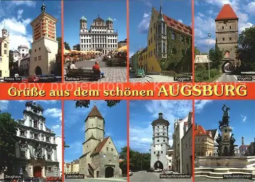 Augsburg Rotes Tor Rathaus Fuggerei Vogeltor Zeughaus Jakobertor Wertachbruckertor Herkulesbrunnen Kat. Augsburg