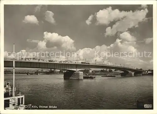 Koeln Rhein Deutzer Bruecke Kat. Koeln