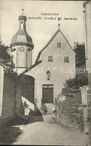 Schwaebisch Gmuend Felskirche Sankt Salvator Kat. Schwaebisch Gmuend
