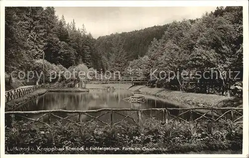 Berneck Bad Oelschniztal Fichtelgebirge Luftkurort Kneipp Kat. Bad Berneck Fichtelgebirge